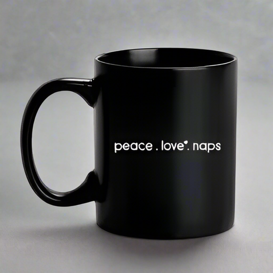 Peace . Love . Naps